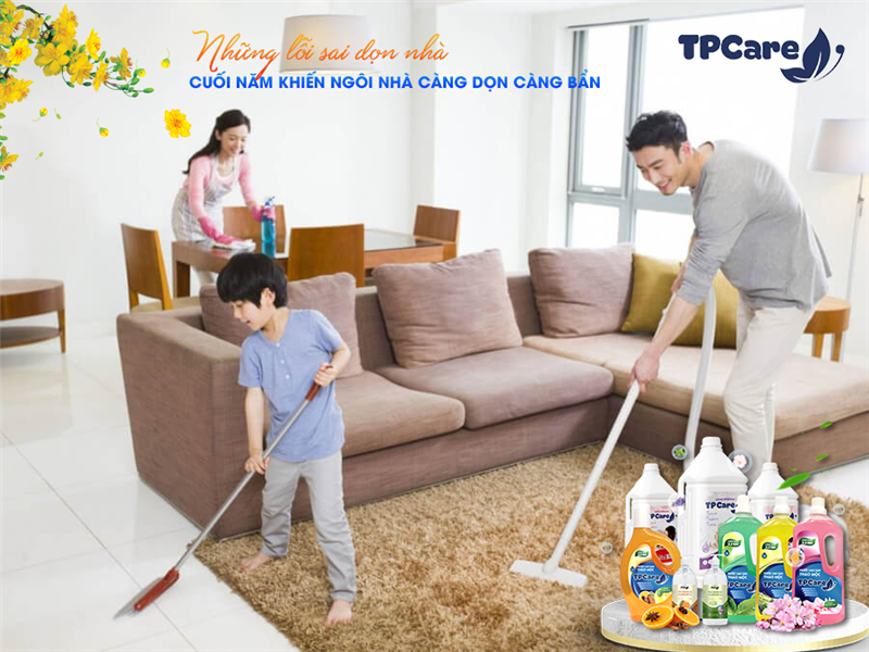  Những lỗi sai dọn nhà cuối năm khiến ngôi nhà càng dọn càng bẩn