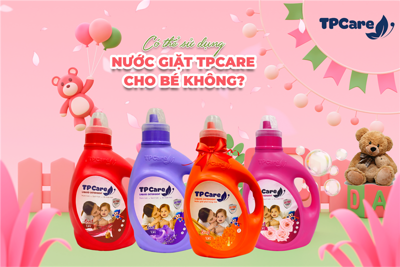 Có thể sử dụng nước giặt TPCare cho bé không?