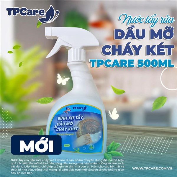 Thông báo ra mắt sản phẩm mới - Nước tẩy rửa dầu mỡ, cháy két TPCare