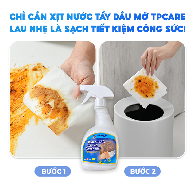 Công phá dầu mỡ trong bếp với nước tẩy rửa cháy két, dầu mỡ TPCare