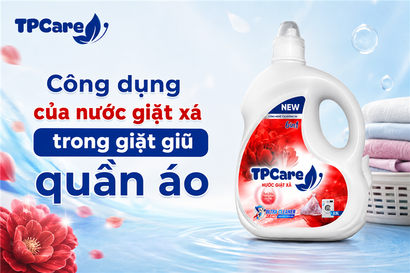 Công dụng của nước giặt xả trong giặt giũ quần áo