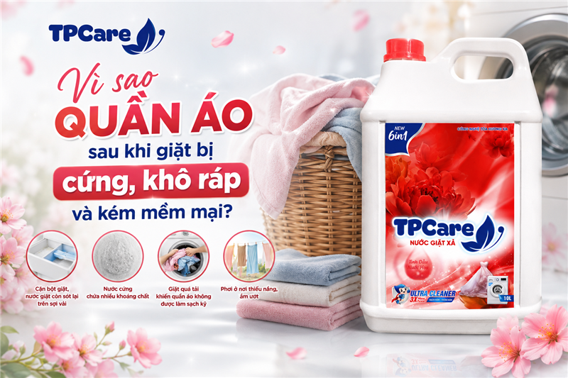 Vì sao quần áo sau khi giặt bị cứng, khô ráp và kém mềm mại?