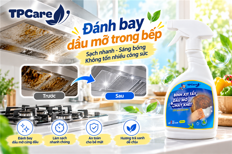 Vì sao bụi trên tủ bếp lâu ngày biến thành lớp bám dính khó lau?