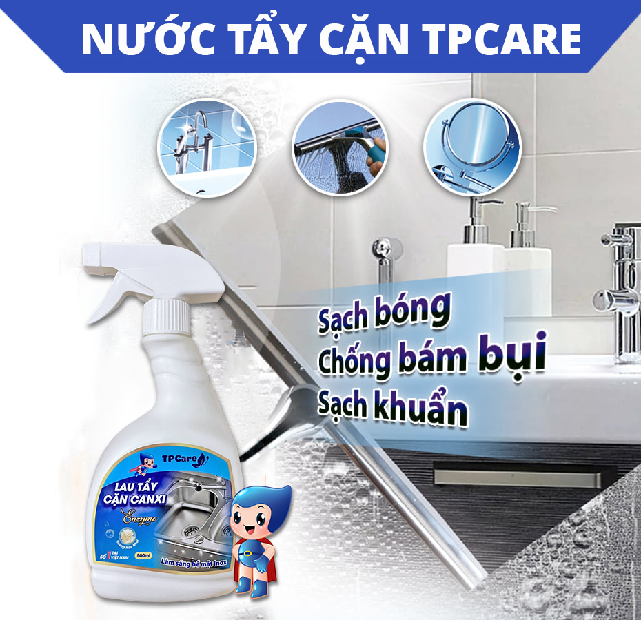 Những điều cần biết trước khi mua nước tẩy rửa cặn canxi Enzyme TPCare