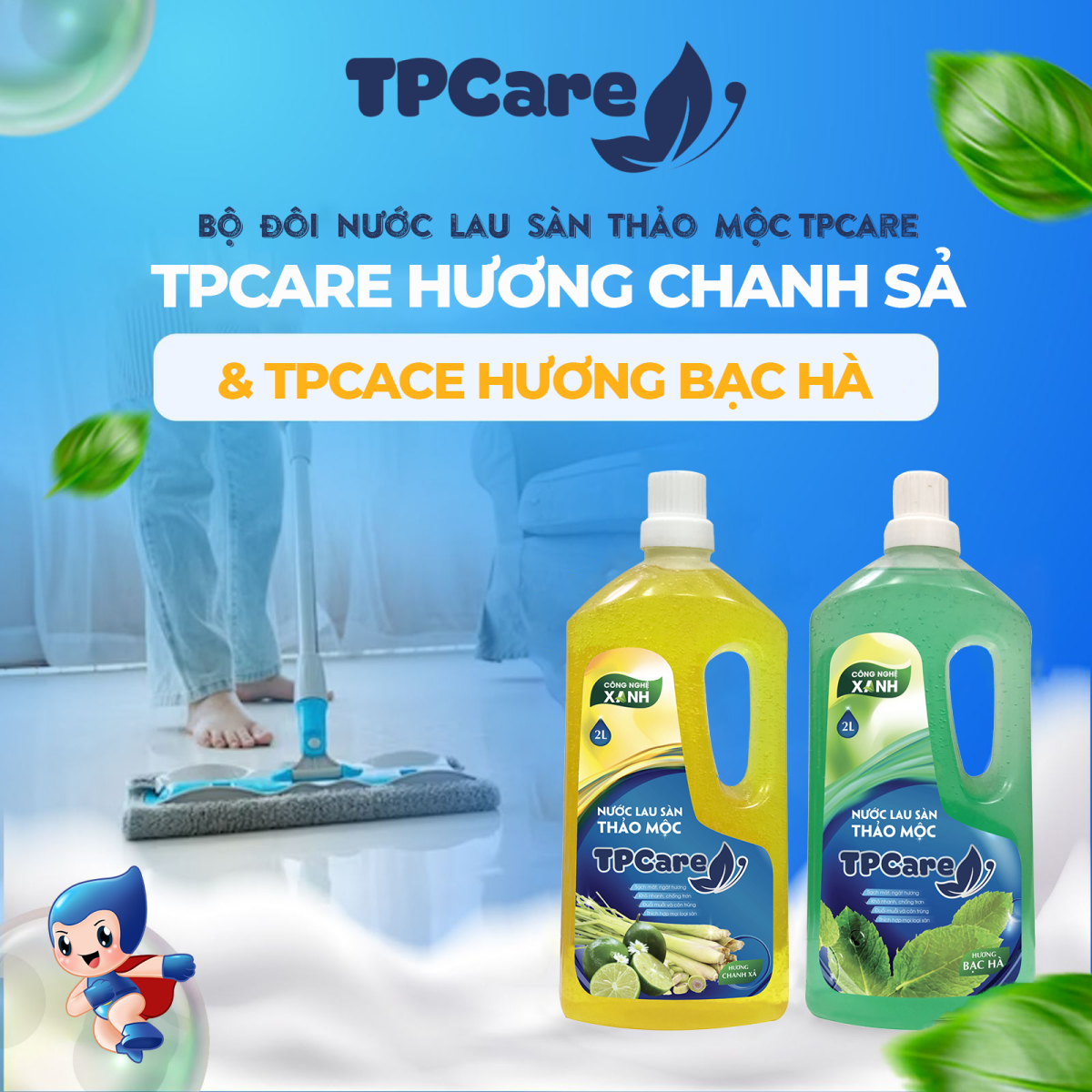 Nhẹ gánh dọn nhà ngày Tết nhờ nước lau sàn thảo mộc TPCare
