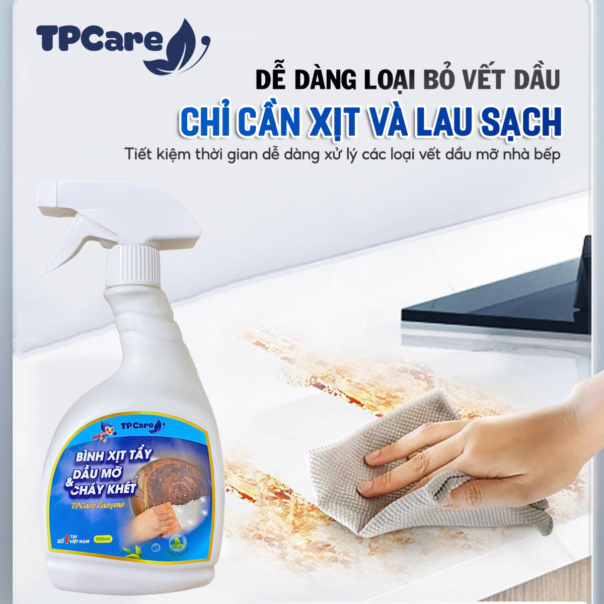  Tiệc tết sạch bóng nhờ nước tẩy dầu mỡ cháy két TPCare