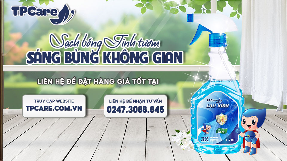 Hướng dẫn sử dụng nước lau kính an toàn cho gia đình có trẻ nhỏ