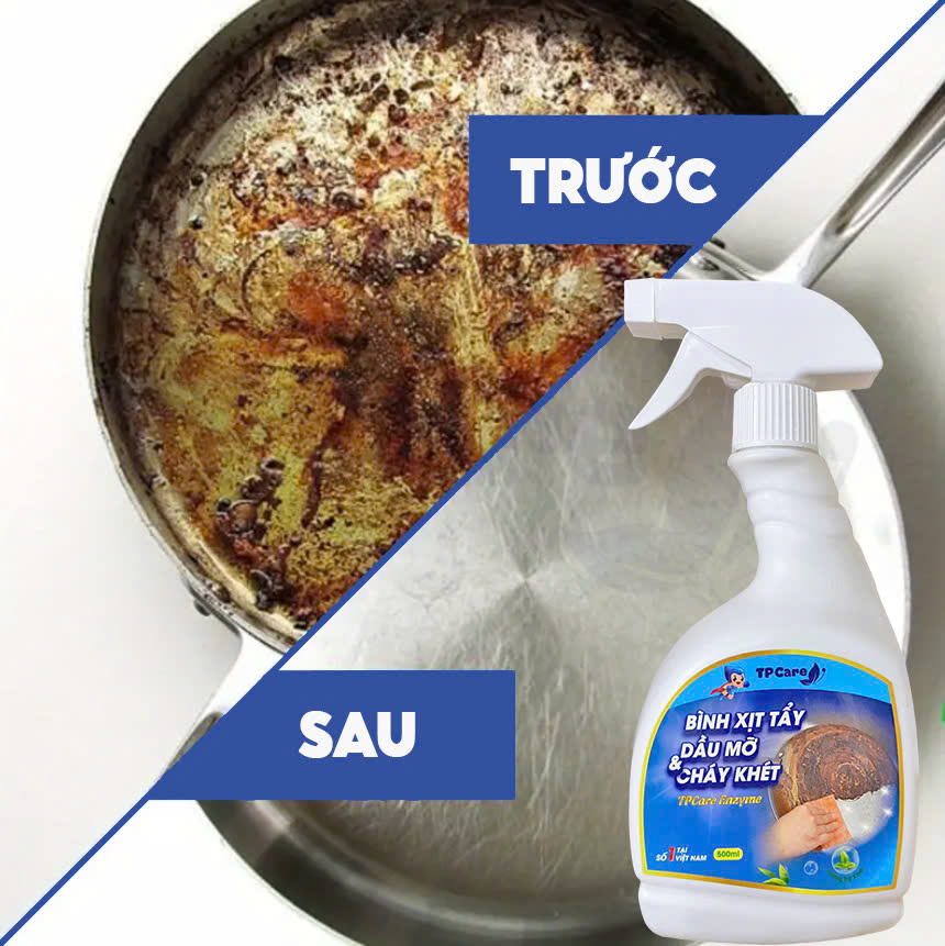 Bí quyết giữ bếp luôn mới nhờ nước tẩy rửa dầu mỡ và cháy khét